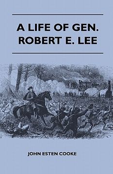 portada a life of gen. robert e. lee (en Inglés)