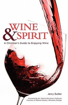 portada wine & spirt: a christian's guide to enjoying wine (in English)