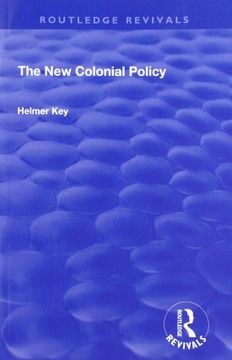 portada The New Colonial Policy (en Inglés)