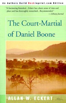 portada the court-martial of daniel boone (en Inglés)