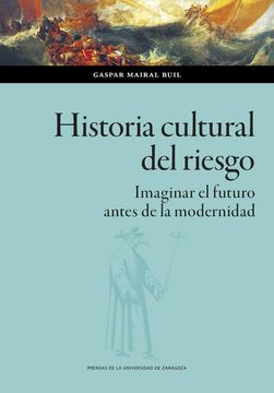 portada Historia Cultural del Riesgo