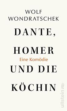 portada Dante, Homer und die Köchin. Eine Komödie (in German)