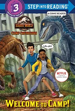 portada Welcome to Camp! (Jurassic World: Camp Cretaceous) (Jurassic World: Camp Cretaceous) Step Into Reading, Step 3: A Comic Reader) 