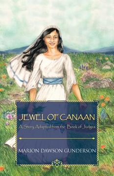 portada jewel of canaan: a story adapted from the book of judges