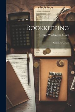 portada Bookkeeping: Complete Course (en Inglés)