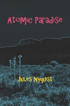 portada Atomic Paradise (in English)