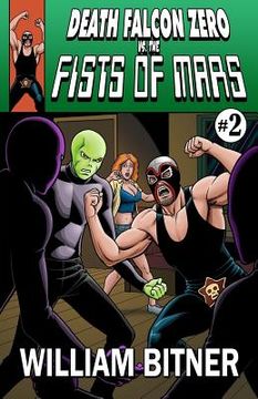 portada Death Falcon Zero Vs the Fists of Mars (en Inglés)