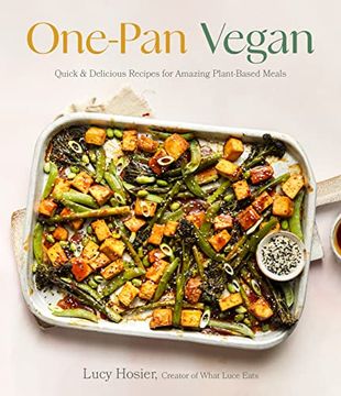 portada One-Pan Vegan: The Simple Sheet pan Solution for Fast, Flavorful Plant-Based Cooking (en Inglés)