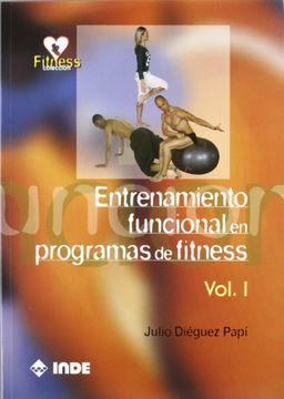 portada Entrenamiento Funcional en Programas de Fitness. Volumen i: 1 (in Spanish)