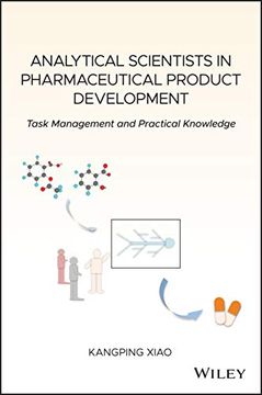 portada Analytical Scientists in Pharmaceutical Product Development: Task Management and Practical Knowledge (en Inglés)