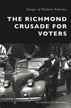 portada The Richmond Crusade for Voters (en Inglés)