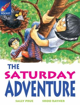 portada The Saturday Adventure: White Level, Book 4 (With Parent Notes) (Rigby Rocket) 