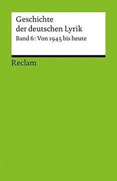 portada Geschichte der Deutschen Lyrik: Band 6: Von 1945 bis Heute (in German)
