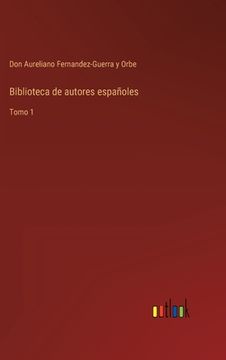 portada Biblioteca de autores españoles: Tomo 1 (in Spanish)