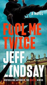 portada Fool me Twice: 2 (a Riley Wolfe Novel) (in English)