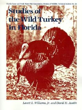 portada studies of the wild turkey in florida (en Inglés)