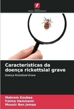 portada Características da Doença Rickettsial Grave: Doença Rickettsial Grave