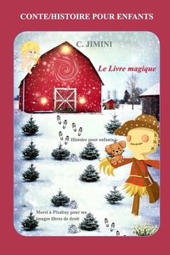 portada Le Livre magique / Conte Histoire pour enfants (en Francés)