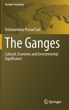 portada The Ganges: Cultural, Economic and Environmental Significance (in English)