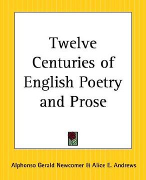 portada twelve centuries of english poetry and prose