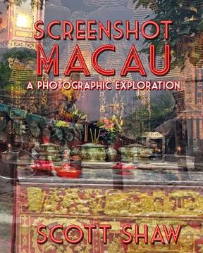portada Screenshot Macau: A Photographic Exploration (in English)