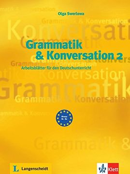 portada Grammatik & Konversation 2: Arbeitsblätter für den Deutschunterricht (en Alemán)