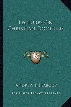 portada lectures on christian doctrine