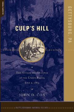 portada culp's hill: the attack and defense of the union flank, july 2, 1863 (in English)