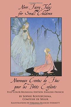 portada New Fairy Tales for Small Children: Full Color Bilingual Edition: English-French