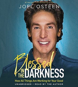 portada Blessed in the Darkness: How all Things are Working for Your Good (in English)