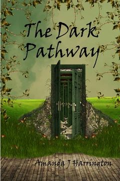 portada The Dark Pathway (en Inglés)