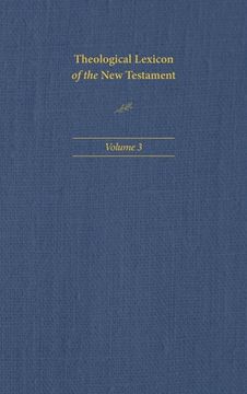 portada Theological Lexicon of the New Testament: Volume 3 (en Inglés)