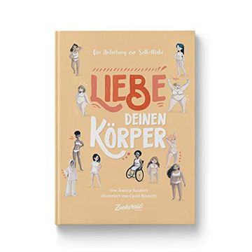 portada Die Anleitung zur Selbstliebe: Liebe Deinen Körper