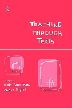 portada teaching through texts: promoting literacy through popular and literary texts in the primary classroom (in English)