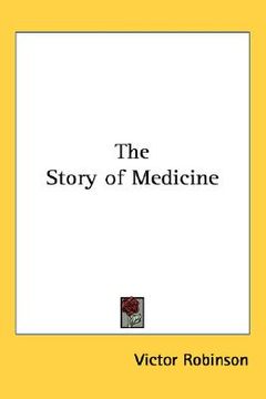 portada the story of medicine (in English)