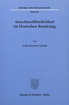 portada Ausschussoffentlichkeit Im Deutschen Bundestag (en Alemán)