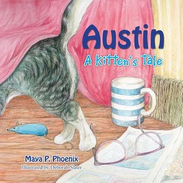 portada Austin: A Kitten's Tale (en Inglés)