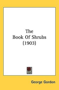 portada the book of shrubs (1903) (en Inglés)