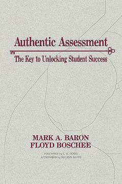 portada authentic assessment: the key to unlocking student success (en Inglés)