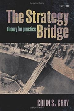 portada The Strategy Bridge: Theory for Practice (in English)