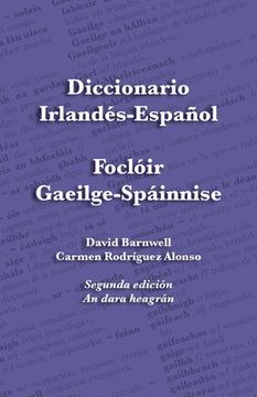 portada Diccionario Irlandés-Español - Foclóir Gaeilge-Spáinnise: An Irish-Spanish Dictionary (en Irlanda)