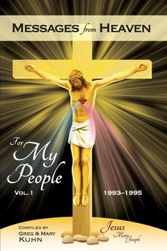 portada Messages from Heaven: For My People, Vol. 1, 1993-1995 (en Inglés)