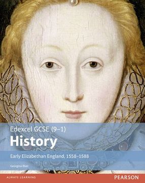 portada Edexcel GCSE (9-1) History Early Elizabethan England, 1558-1588 Student Book (EDEXCEL GCSE HISTORY (9-1))