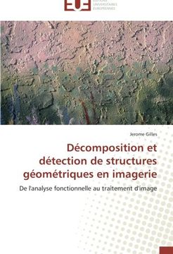 portada Decomposition Et Detection de Structures Geometriques En Imagerie