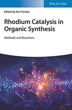 portada Rhodium Catalysis in Organic Synthesis: Methods and Reactions (en Inglés)