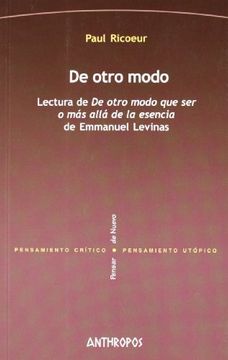 portada De Otro Modo: Lectura de de Otro Modo de ser o mas Alla de la ese Ncia de Emmanuel Levinas (in Spanish)