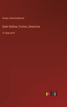 portada Dark Hollow; Fiction, Detective: in large print 
