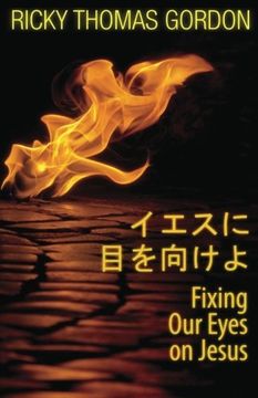 portada Fixing Our Eyes on Jesus: Japanese Edition