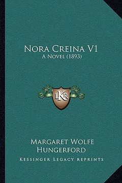portada nora creina v1: a novel (1893) (in English)