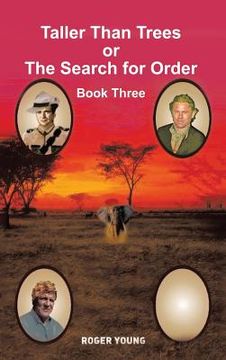 portada Taller Than Trees: Or The Search for Order (in English)